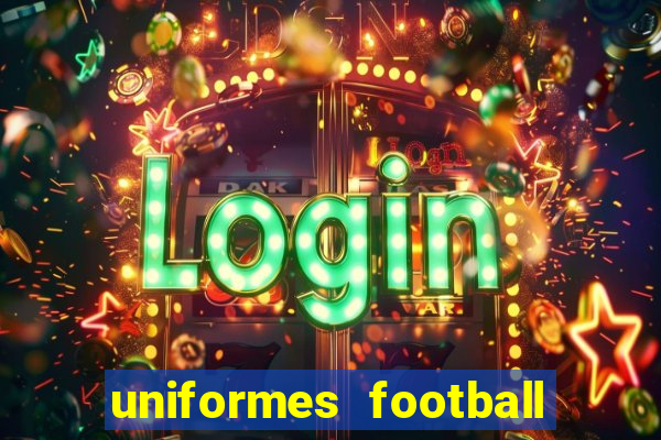 uniformes football league 2024